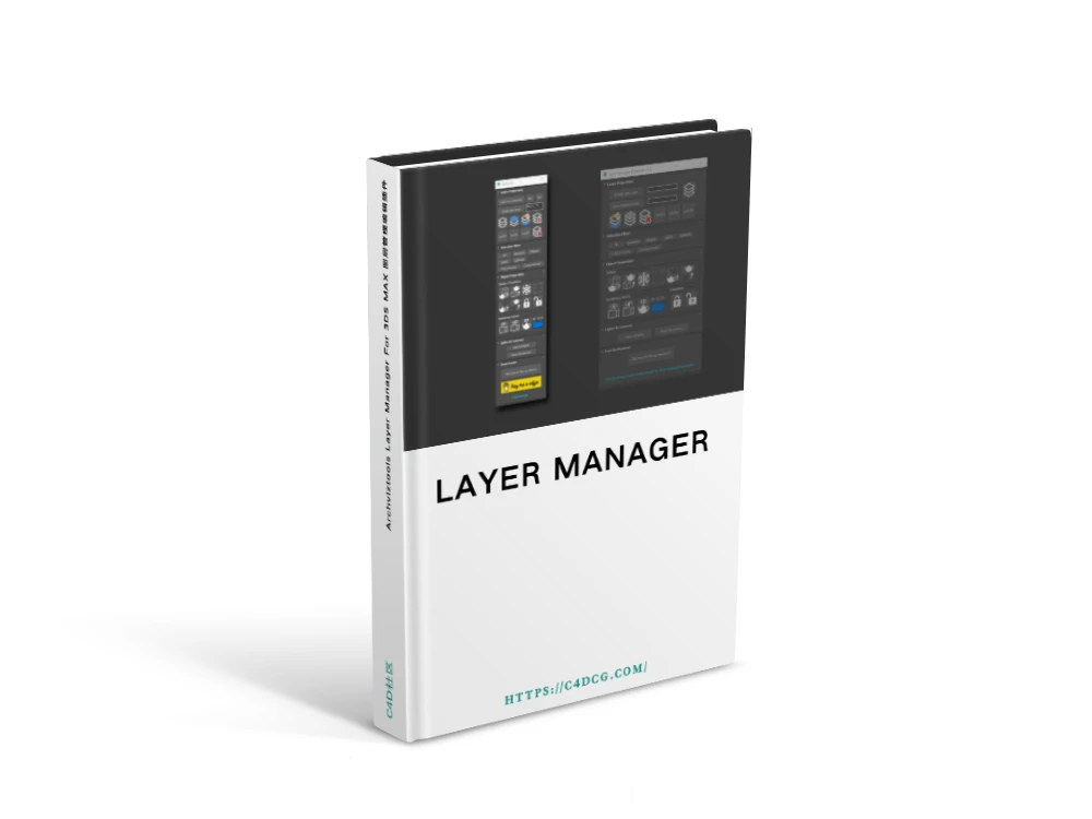Archviztools Layer Manager v2.0 For 3DS MAX 图层管理编辑插件