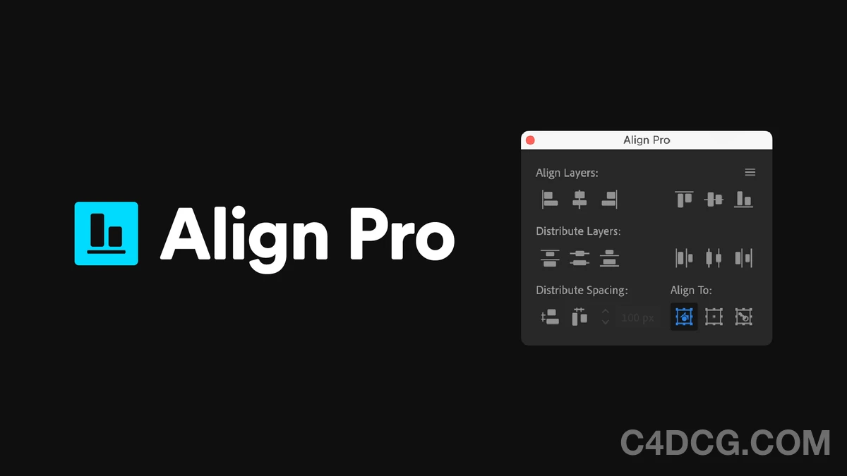 Align Pro v1.3.0 Fro After Effects 快速图层对齐插件