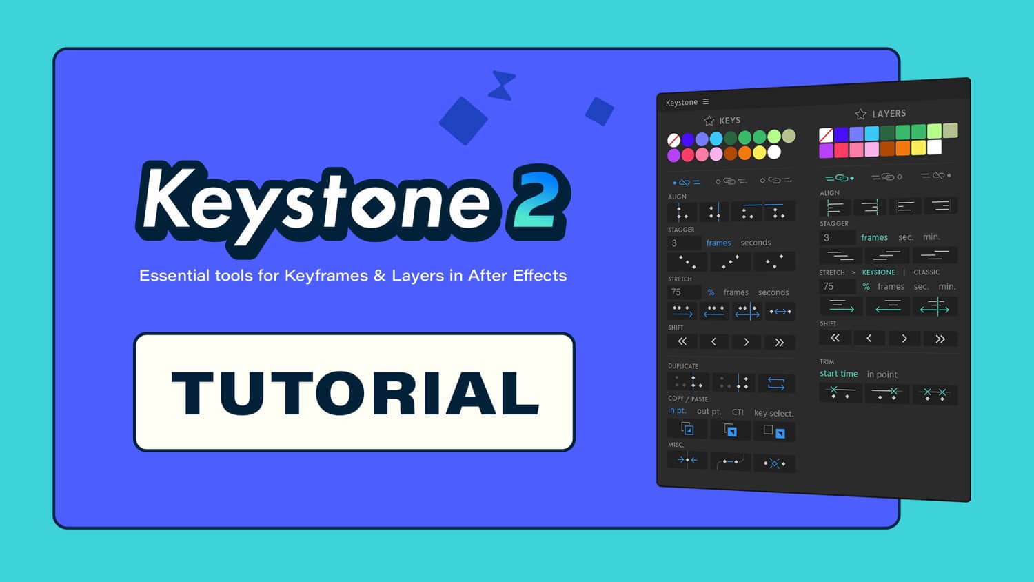 Keystone V3 1.00.01 Fro After Effects 关键帧对齐交错插件