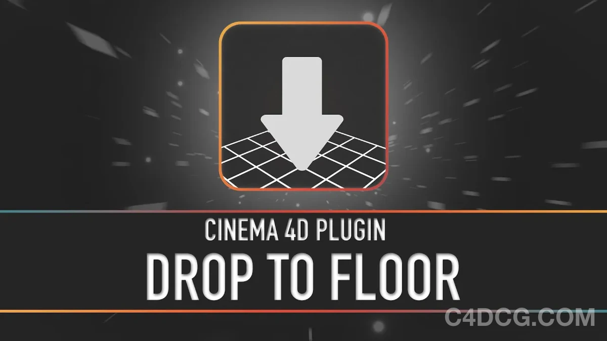 Drop To Floor V1.3 Fro Cinema 4D R14-2023 地面对齐插件