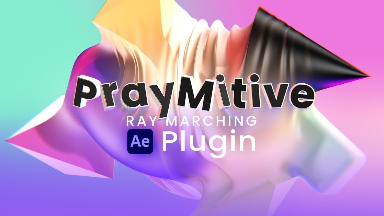 PrayMitive 1.1.2 fro After Effects 三维图形动画生成插件
