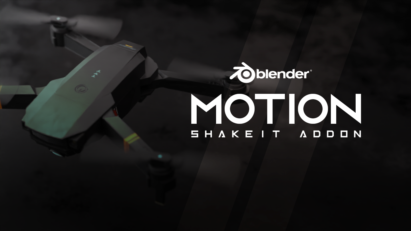 Motion ShakeiT Addon v1.0.0 for blender 运动摇晃插件